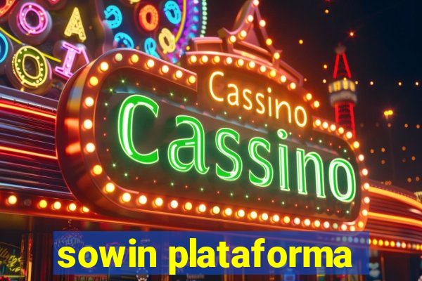 sowin plataforma